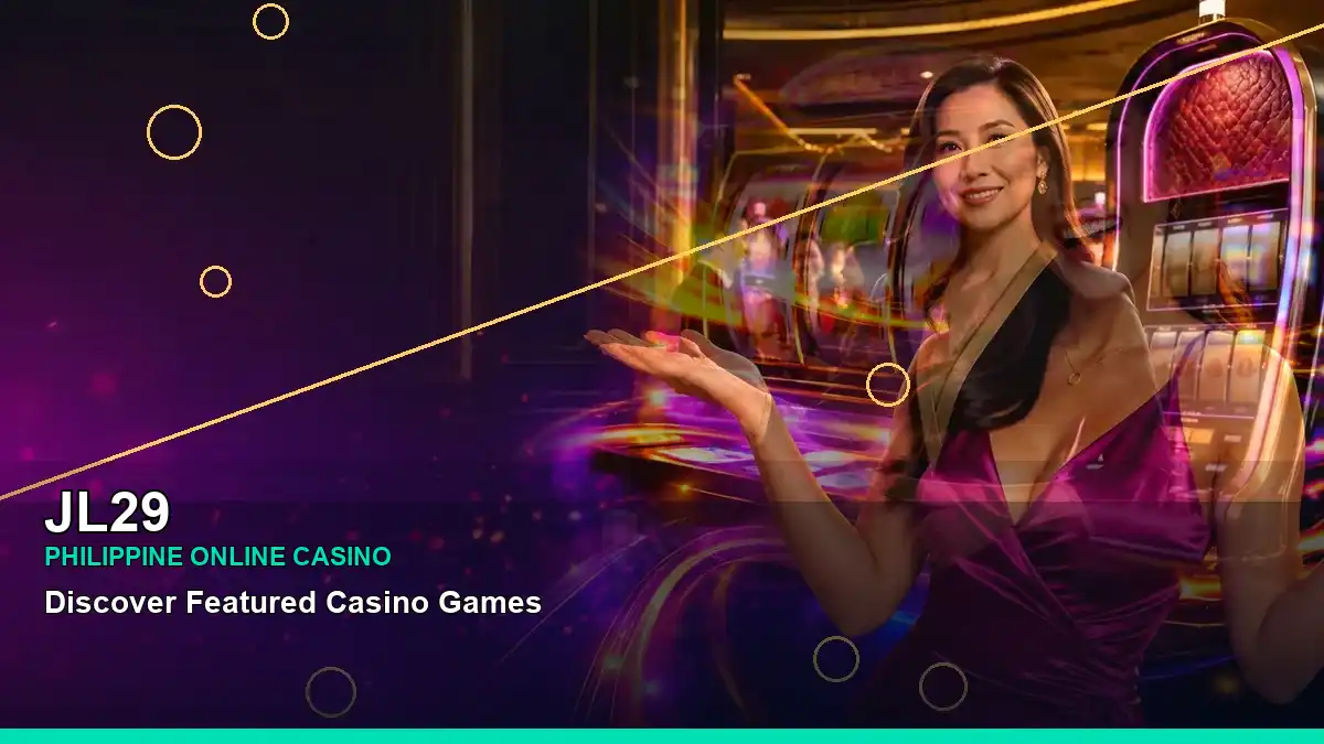 JL29 high-energy VIP casino rewards in a wide-action layout for Philippine players